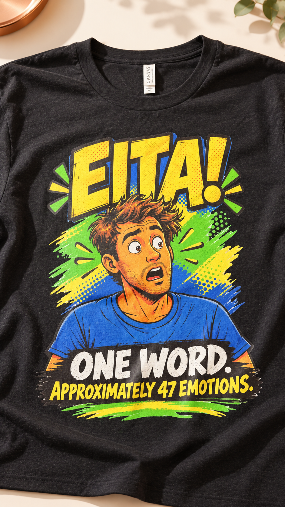 EITA! One Word, 47 Emotions – Unisex T-Shirt